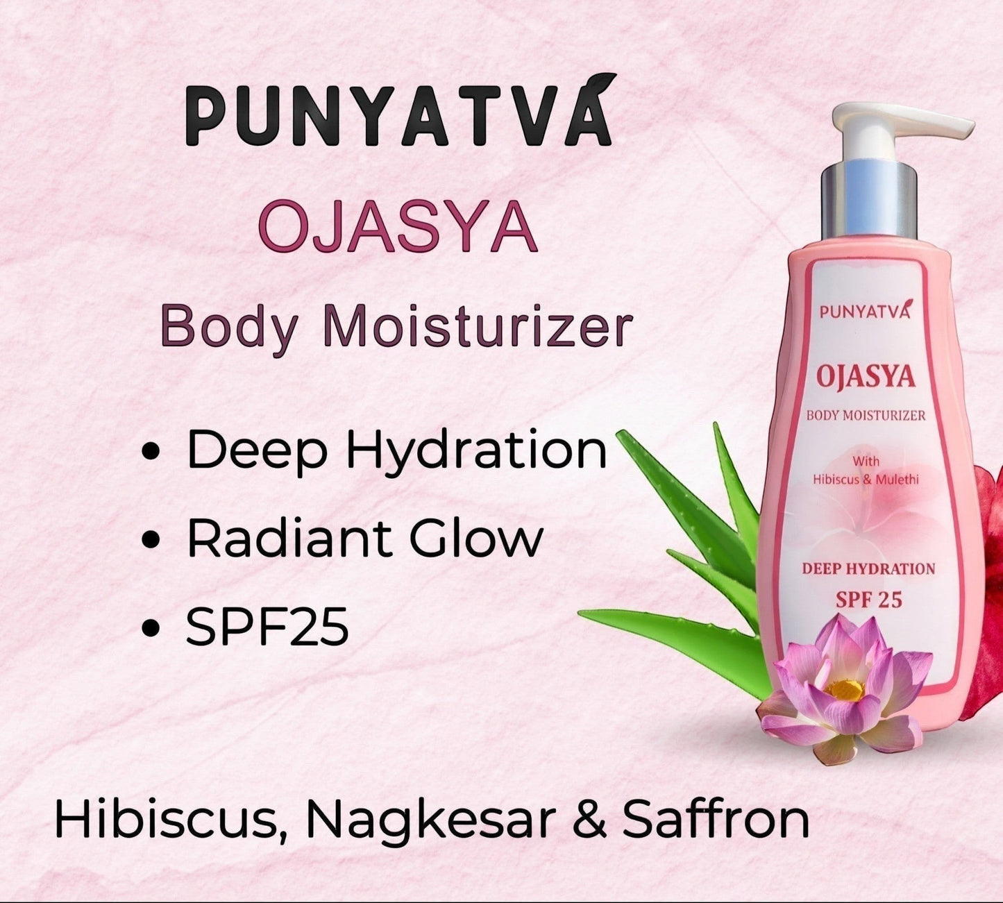 Ojasya Body Moisturizer SPF 25